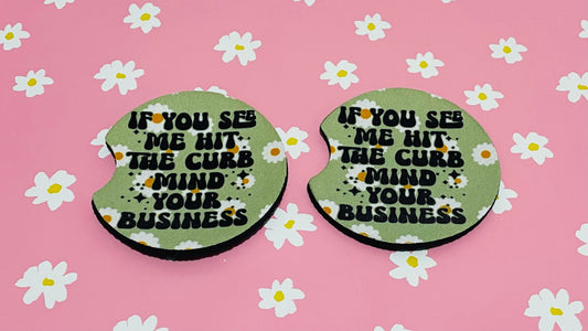 Mind your business-Car Coaster set of 2