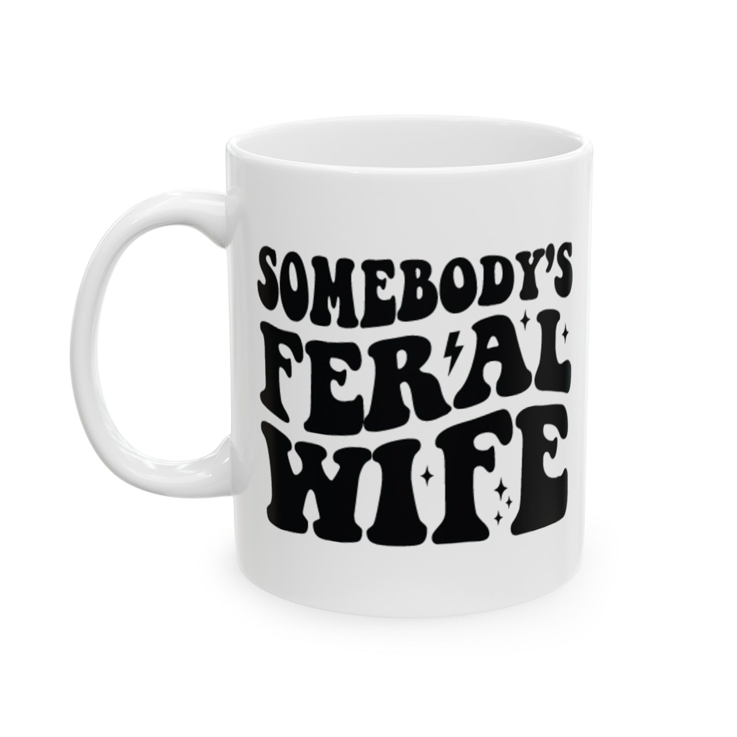 Feral Wife Mug